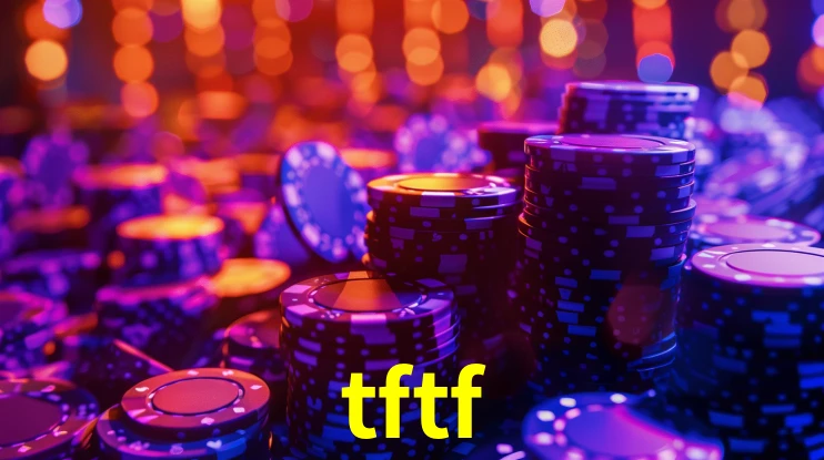 Bônus Generosos e Exclusivos no tftf para Você!